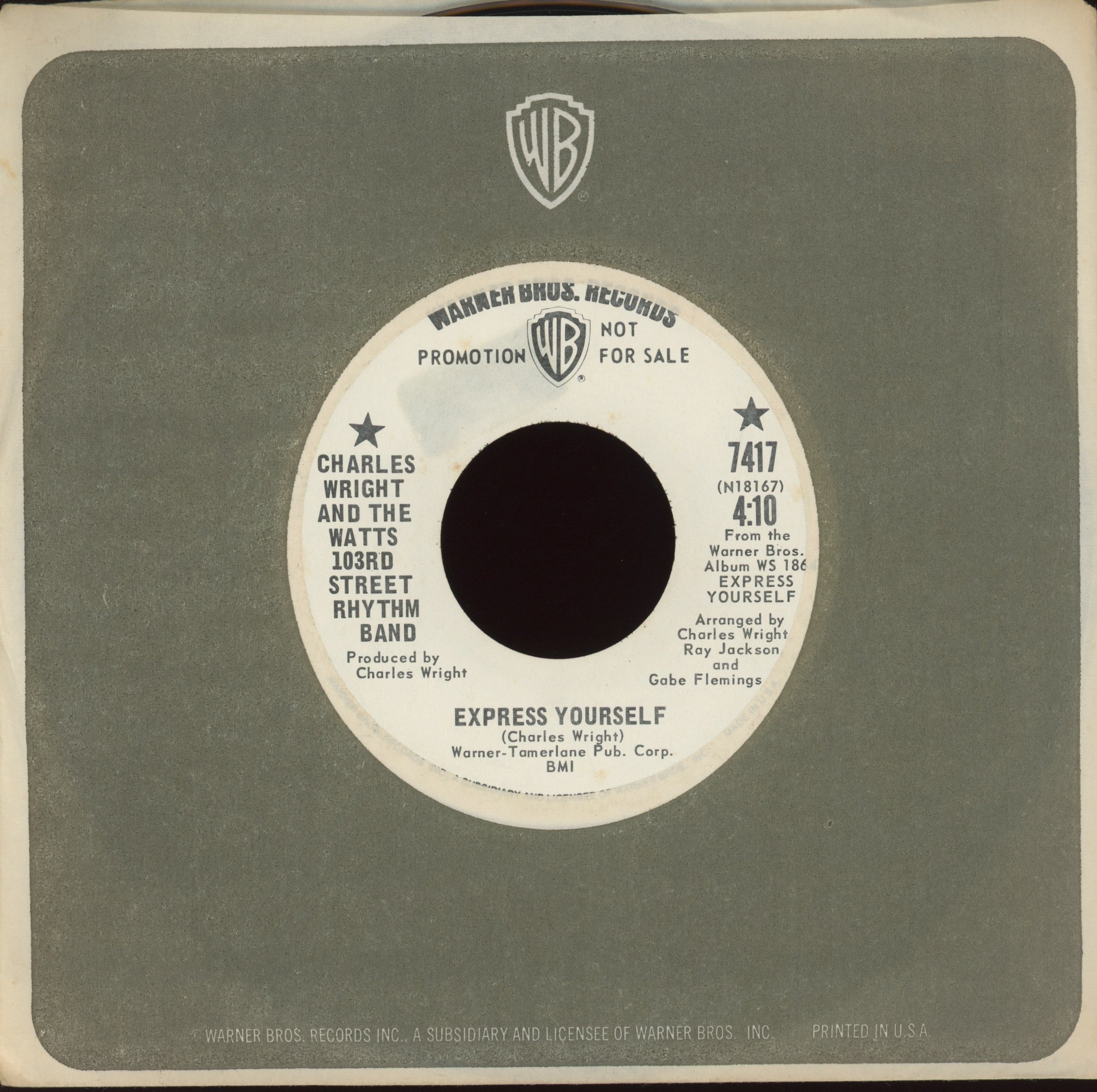 Charles Wright & The Watts 103rd St Rhythm Band - Express Yourself on WB Promo Funk 45 Hear