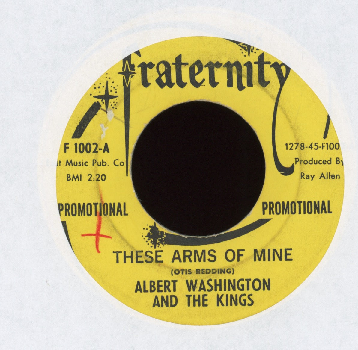 Albert Washington And The Kings - I'm The Man on Fraternity Promo R&B 45
