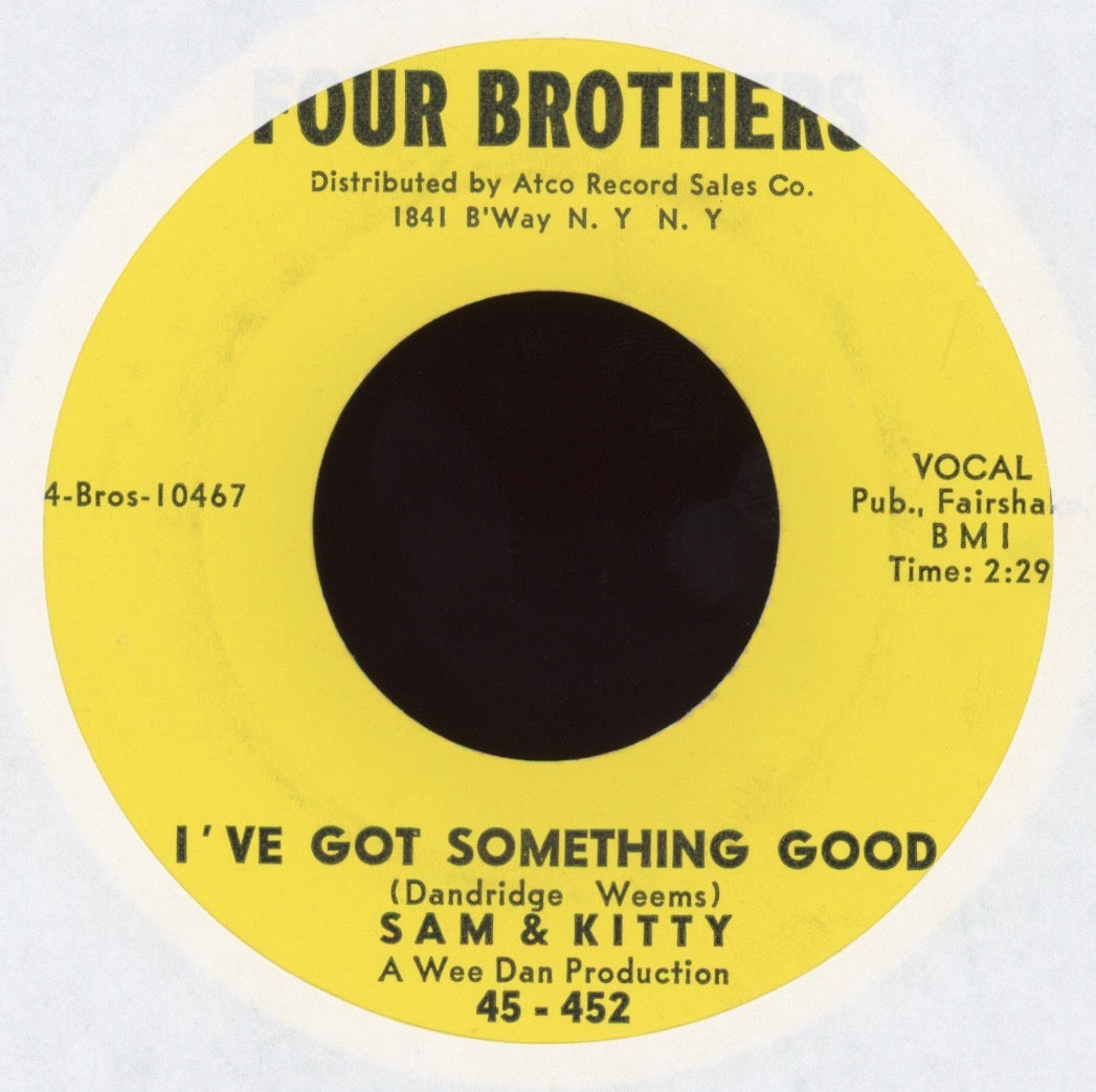 Sam & Kitty - I've Got Something Good on Four Brothers Northern Soul 45