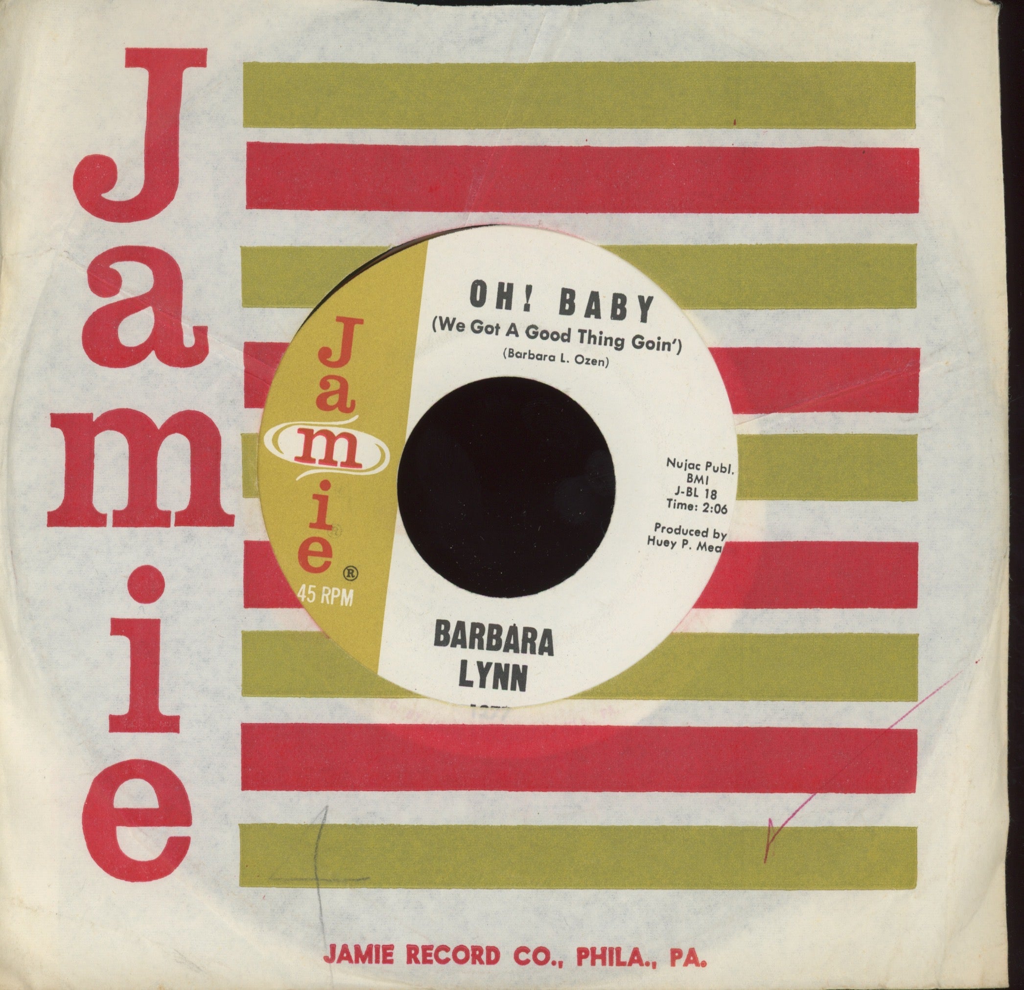 Barbara Lynn - Oh! Baby (We Got A Good Thing Goin') on Jamie R&B Soul 45