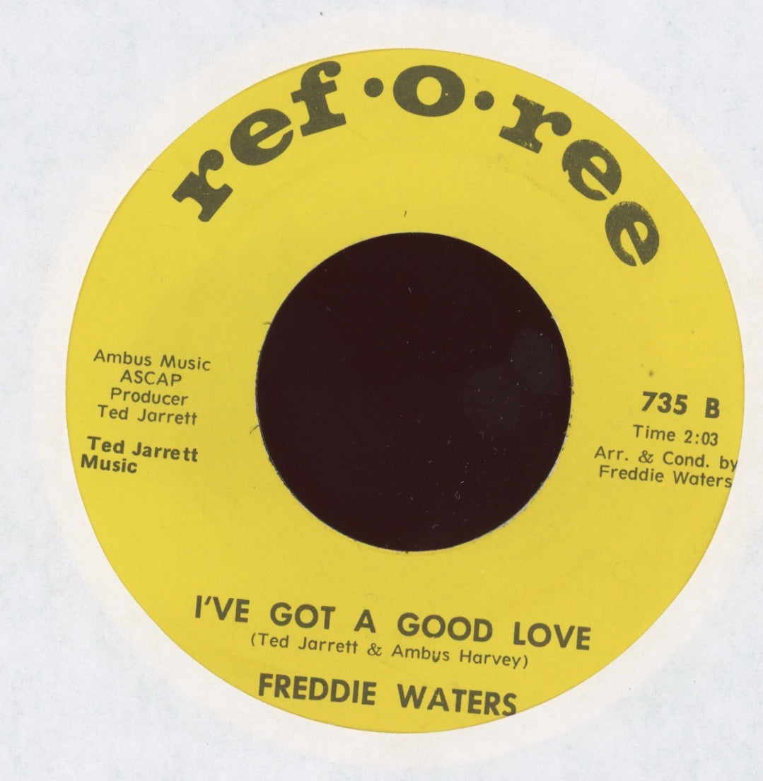 Freddie Waters - I've Got A Good Love on Ref O Ree Funk 45