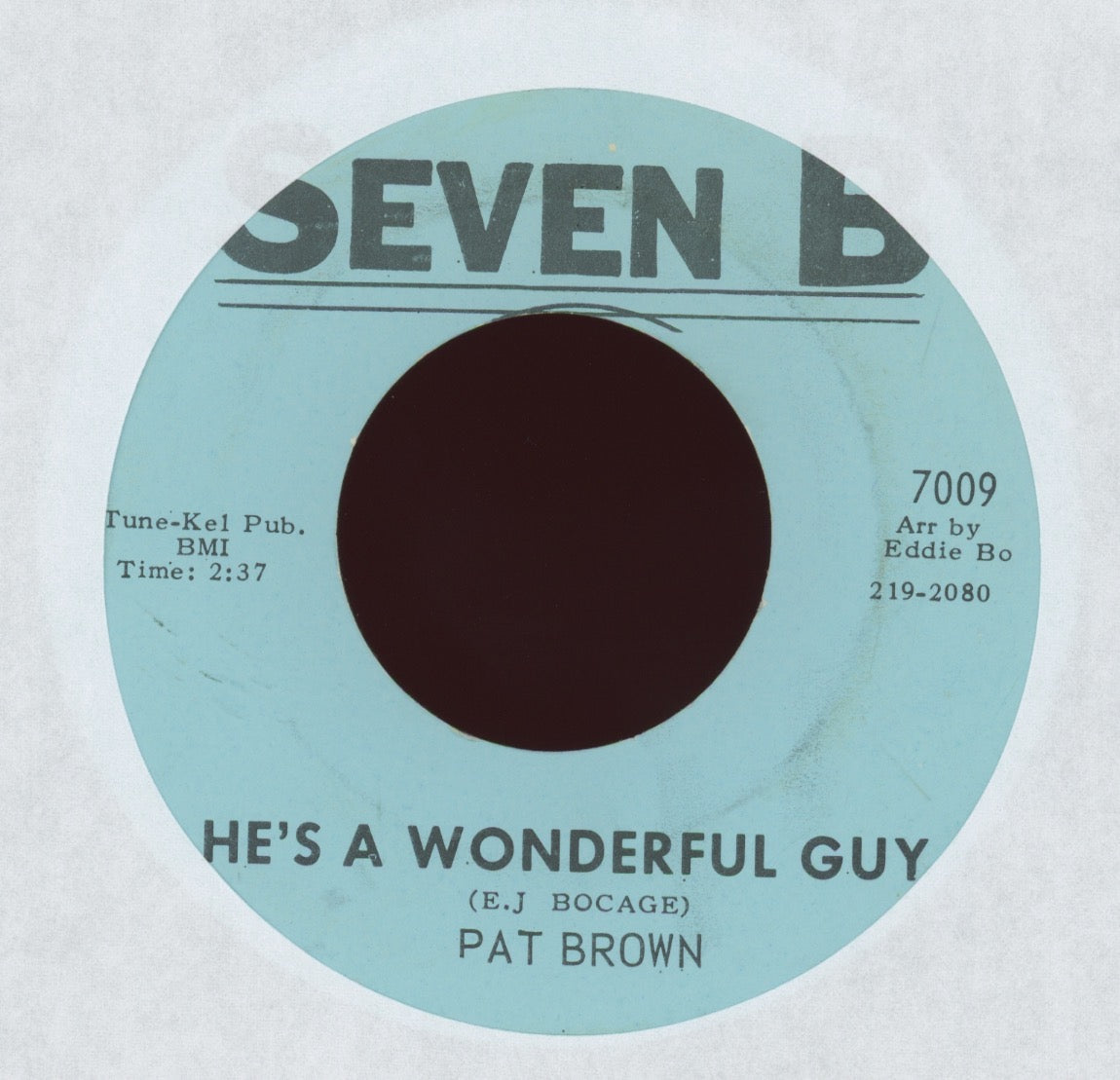 Pat Brown - The Good Got To Suffer For The Bad on Seven B Northern Soul 45