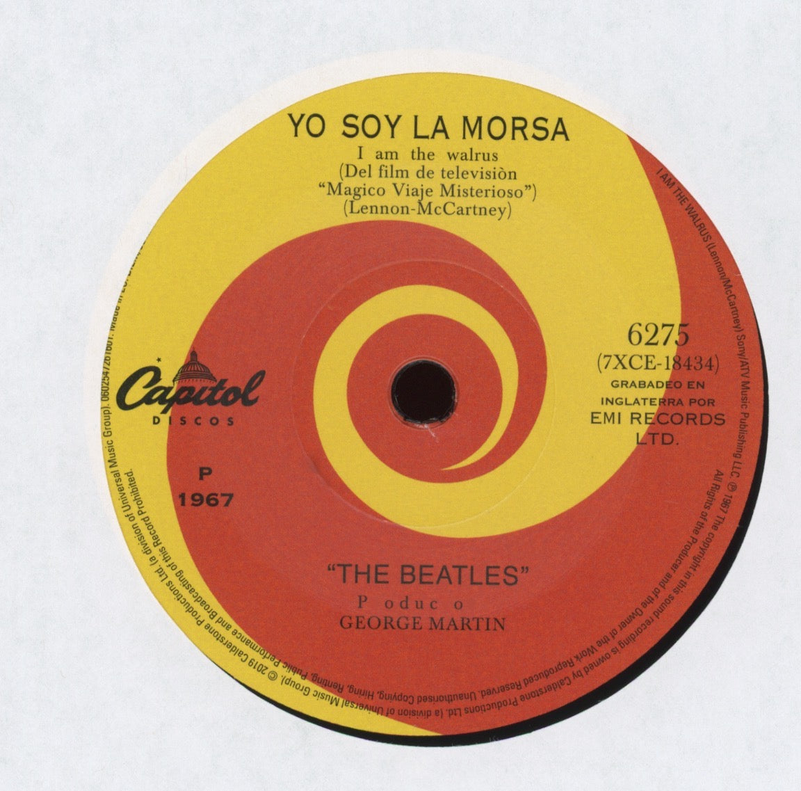 The Beatles - Hello, Goodbye / I Am The Walrus Hola Adios on Discos Capitol 7" Reissue With Picture Sleeve