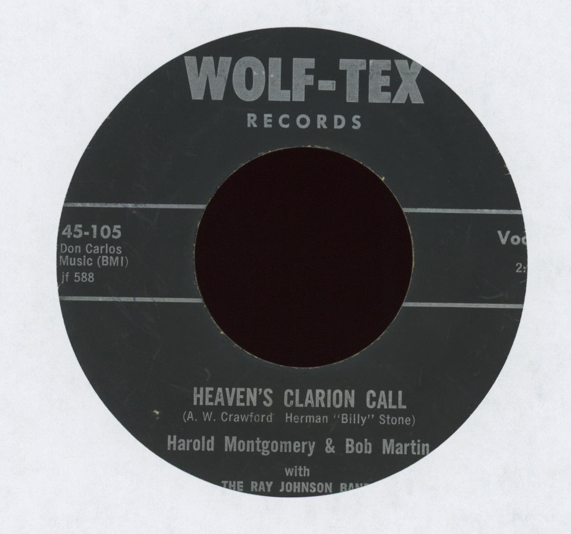 Harold Montgomery - Heaven's Clarion Call on Wolf-Tex Hillbilly Gospel Bop 45