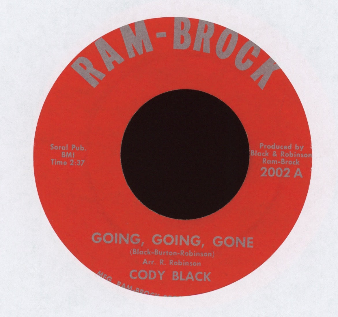 Cody Black - Going, Going, Gone on Ram-Brock Northern Soul 45