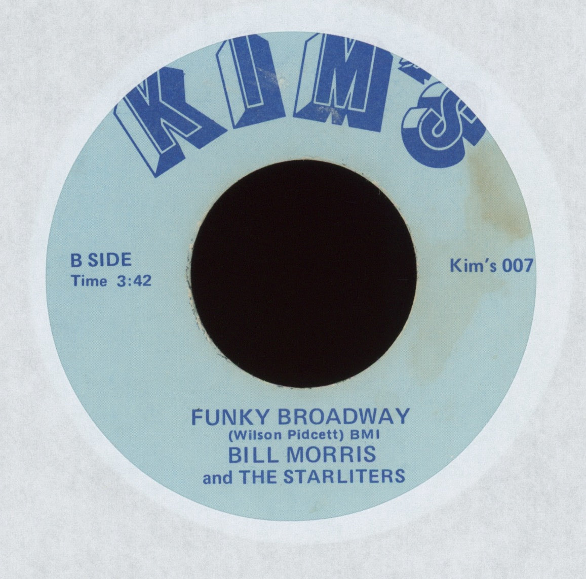 Bill Morris and The Starliters - Funky Broadway on Kim's Funk 45