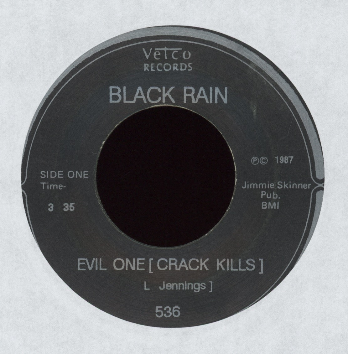 Black Rain - Evil One (Crack Kills) on Vetco Rap 45