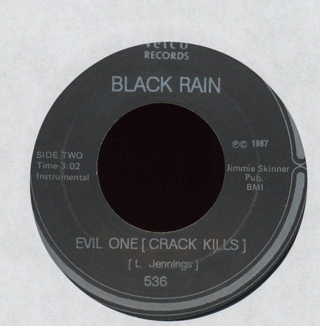 Black Rain - Evil One (Crack Kills) on Vetco Rap 45