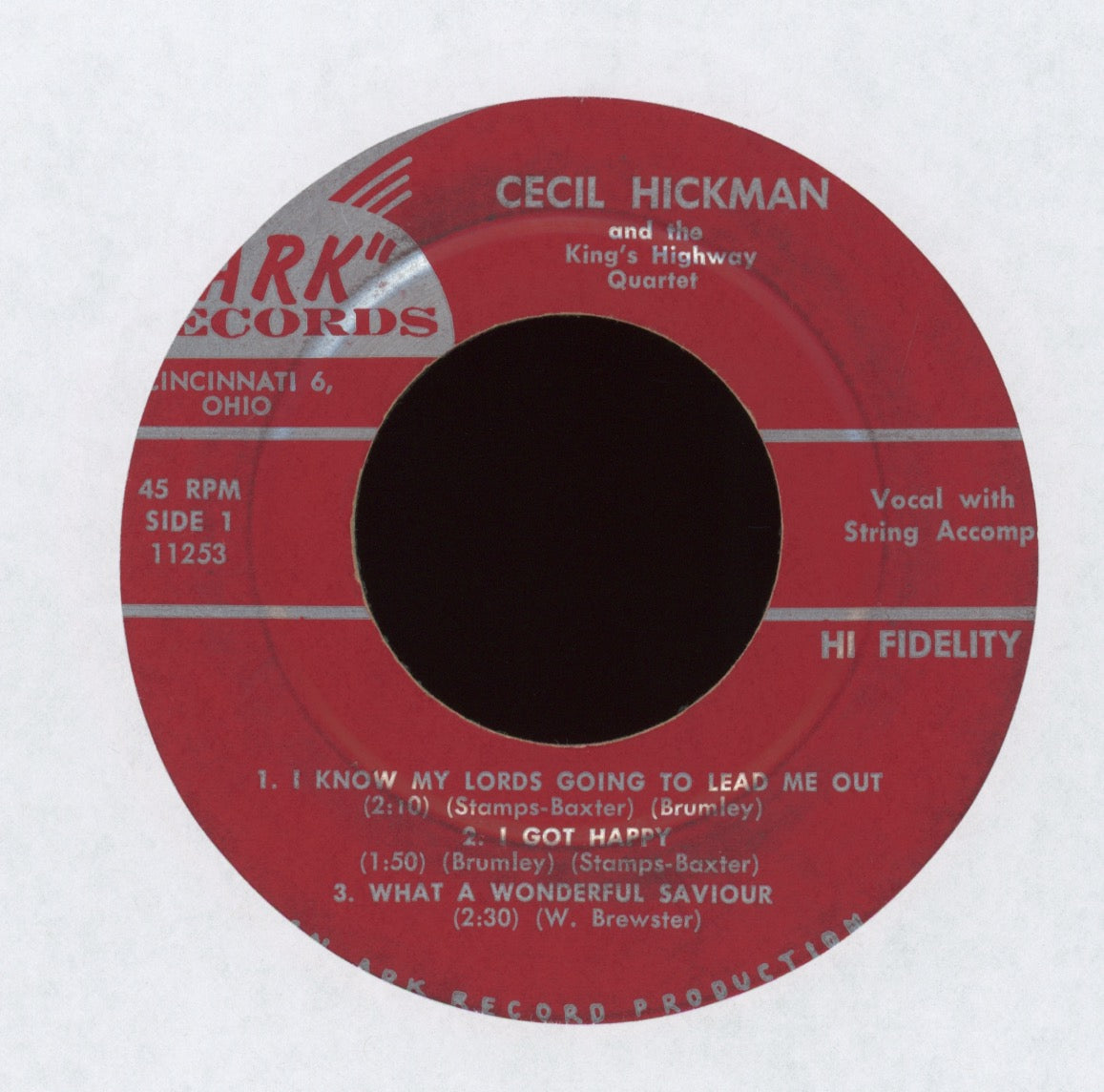 Cecil Hickman And The Kings Highway Quartet - I Know My Lords Going To Lead Me Out on Ark EP Country Gospel Bop 45
