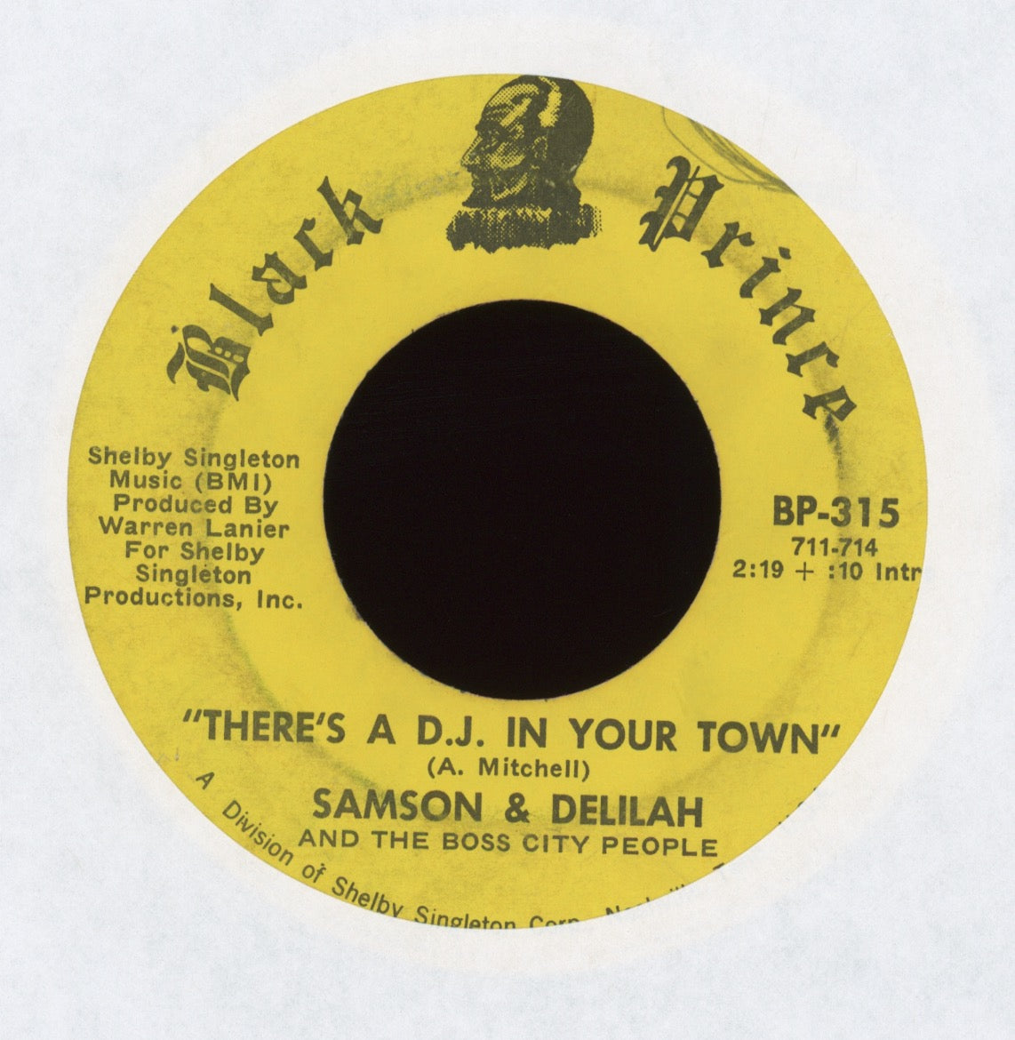 Samson & Delilah - There's A D.J. In Your Town on Black Prince Funk 45