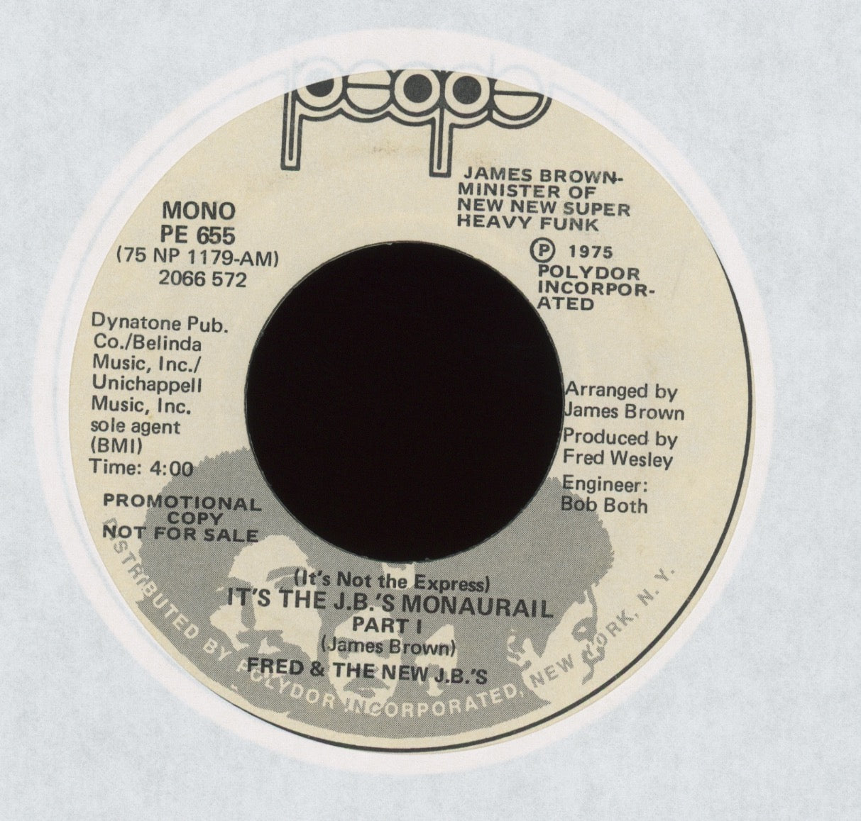 Fred & The New J.B.'s - (It's Not The Express) It's The J.B's Monaurail on People Promo Funk 45
