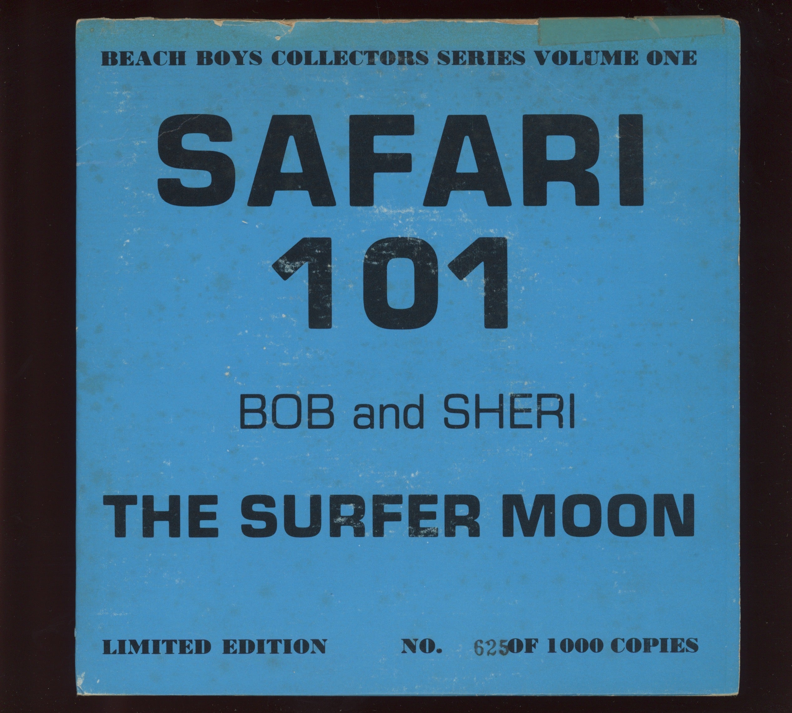 Bob & Sheri - The Surfer Moon / Humpty Dumpty on Safari Ltd Numbered Blue Vinyl 45 RPM Reissue With Cover