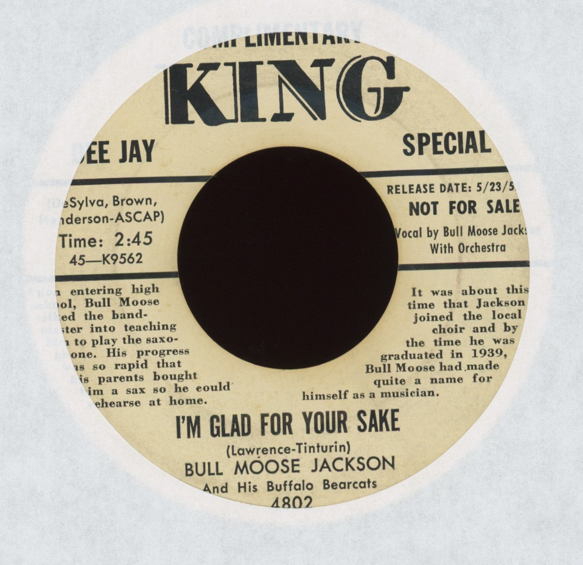 Bull Moose Jackson & His Buffalo Bearcats - Must You Keep On Pretending / I'm Glad For Your Sake on King Blues R&B 45