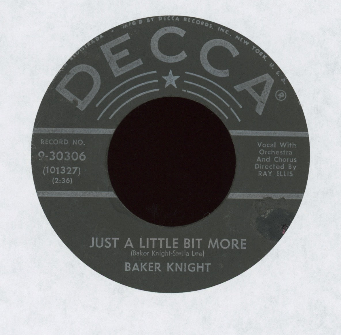 Baker Knight - Just A Little Bit More on Decca Rock & Roll 45