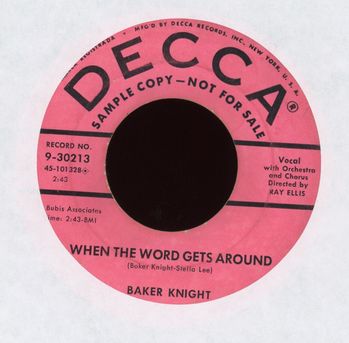 Baker Knight - Reelin' And Rockin' (Bippin' And Boppin' Over You) / When The Word Gets Around on Decca Promo Rockabilly 45