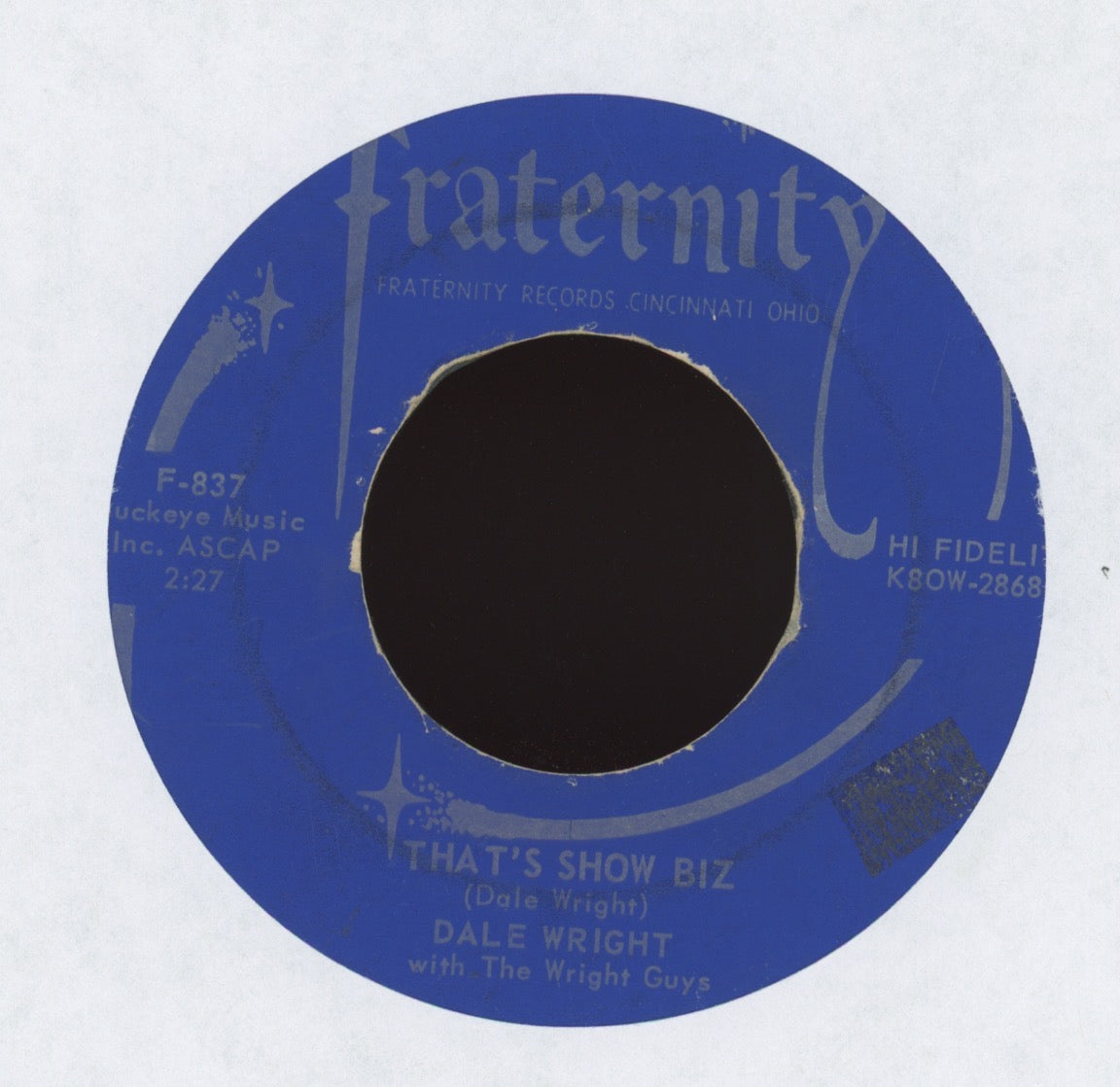 Dale Wright - That's Show Biz on Fraternity Rockabilly 45
