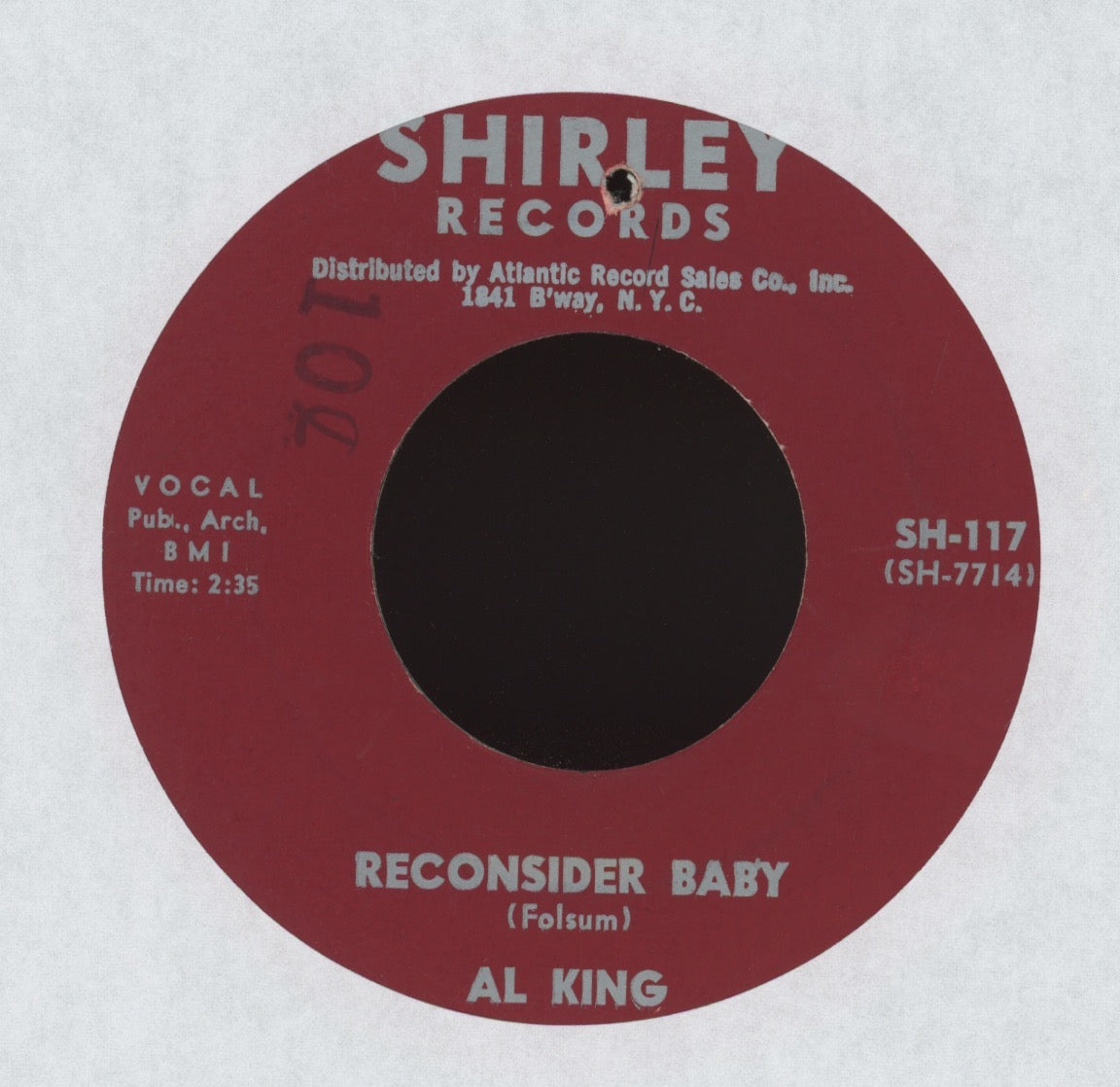 Al King - Reconsider Baby / On My Way on Shirley R&B 45