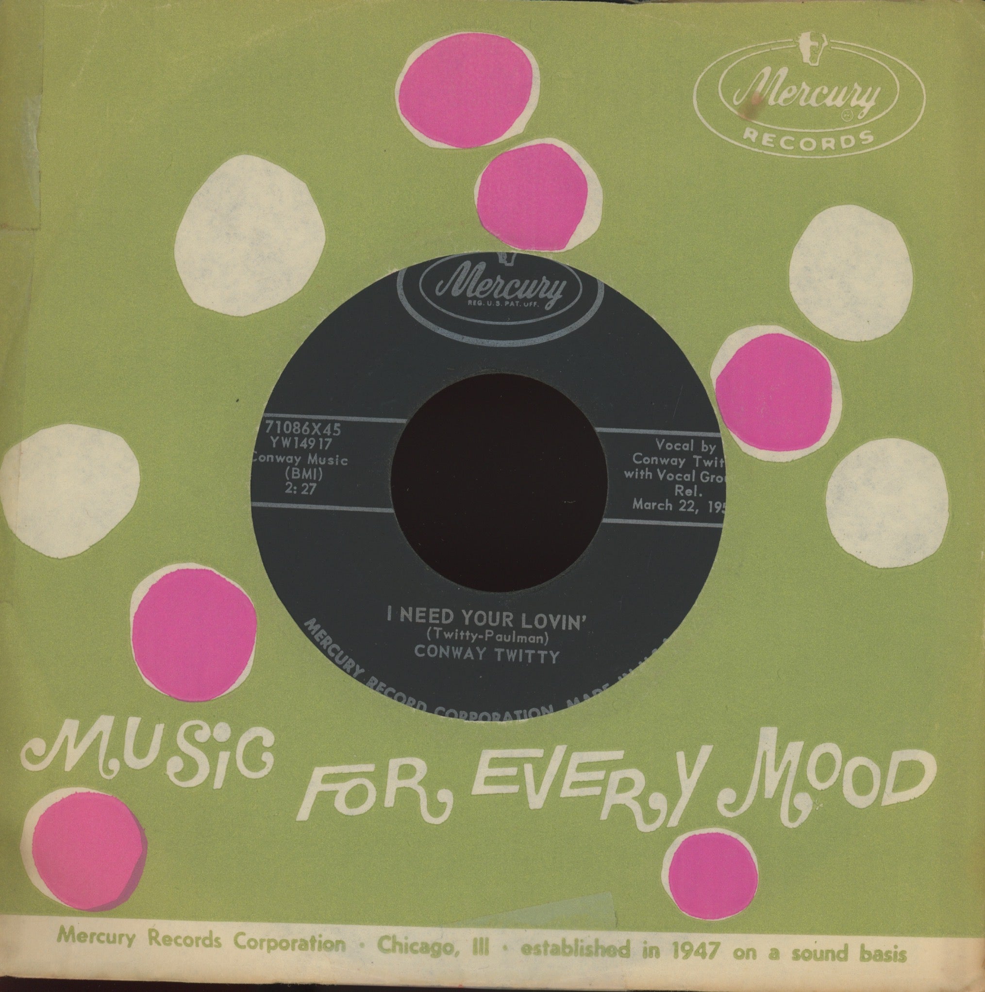 Conway Twitty - I Need Your Lovin' on Mercury Rockabilly 45