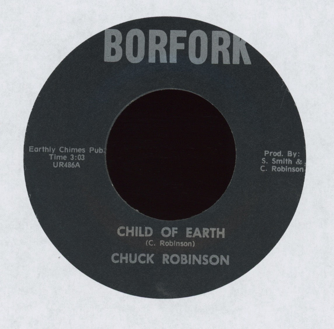 Chuck Robinson - Child Of Earth on Borfork Folk Psych 45