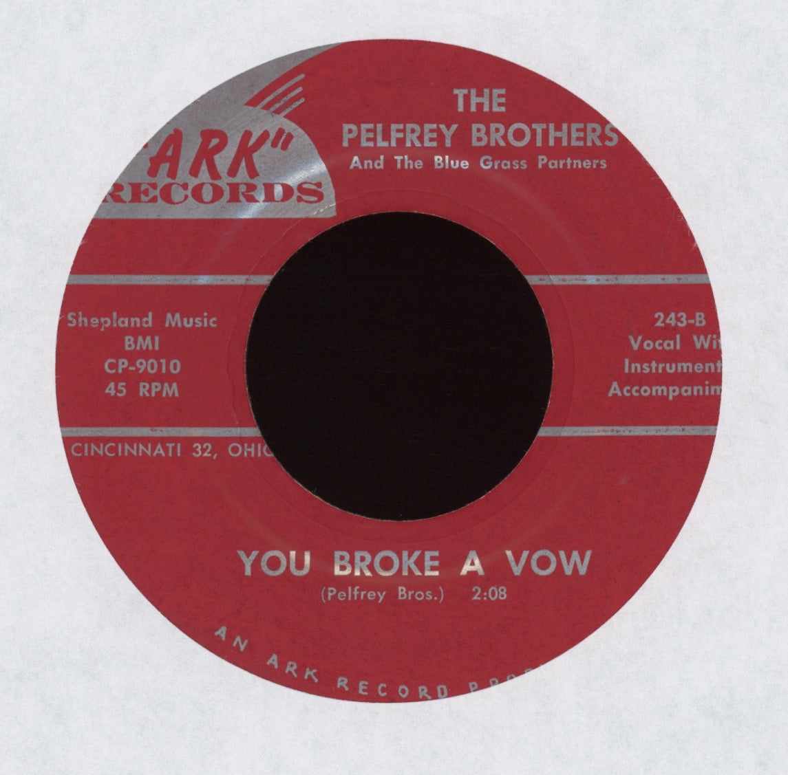 The Pelfrey Brothers - You Broke A Vow on Ark Bluegrass Bopper 45