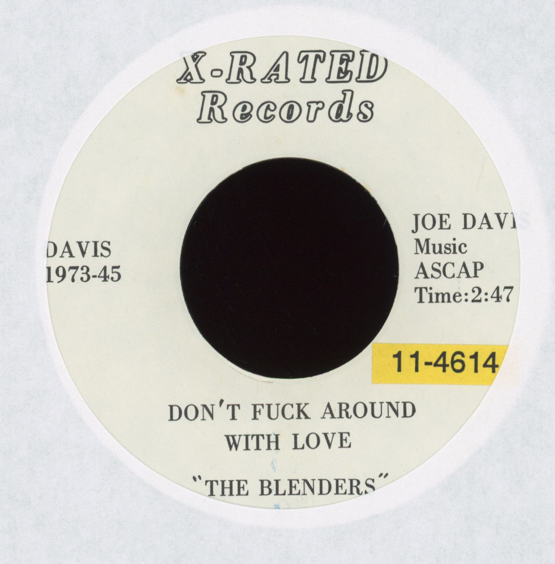 The Blenders - Don't Fuck Around With Love / Cocksuckers Ball on X Rated R&B Doo Wop 45