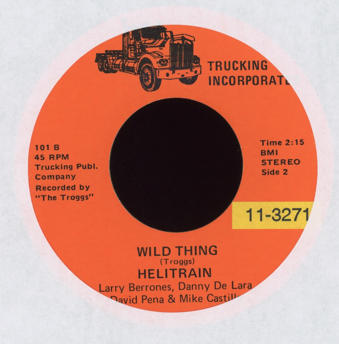 Helitrain - Wild Thing on Trucking Incorporated Inept Rock 45
