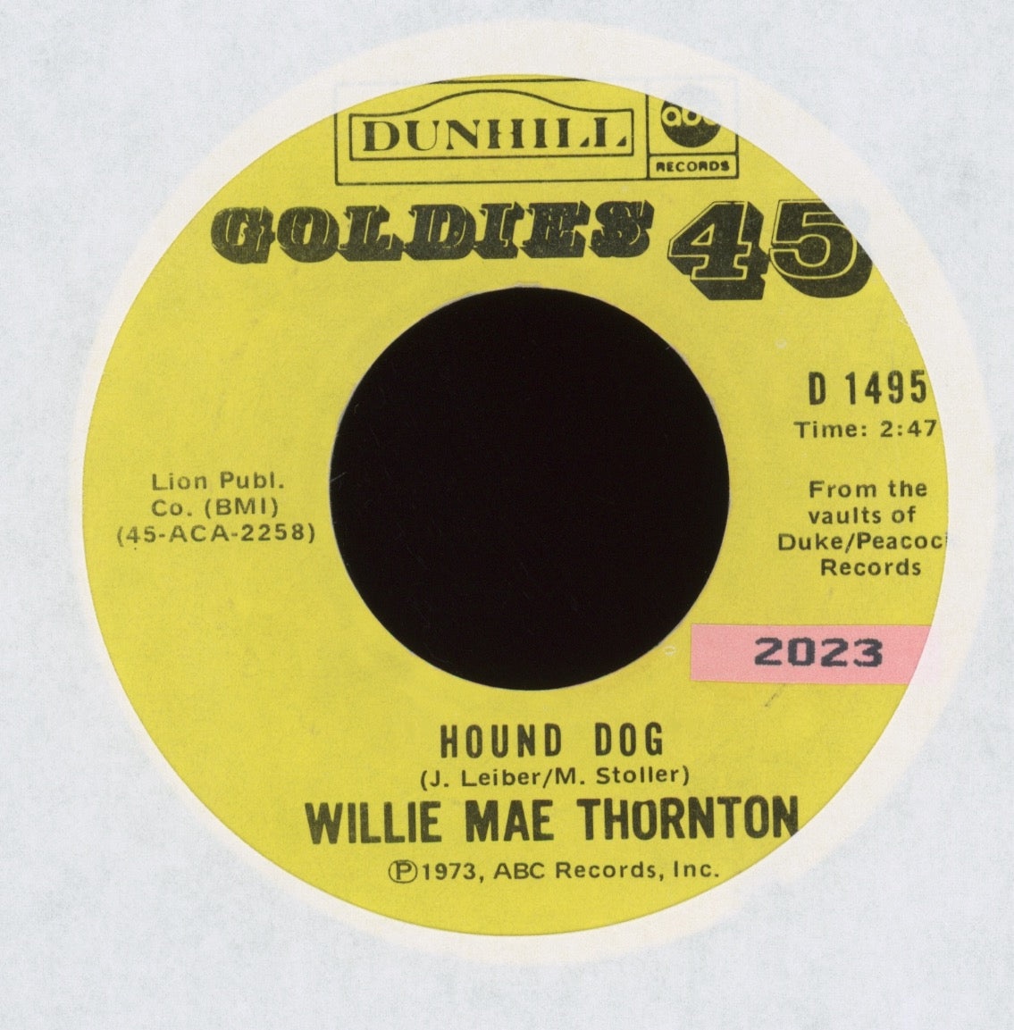Willie Mae Thornton - Hound Dog / I Smell A Rat on Dunhill Oldies 45 Reissue