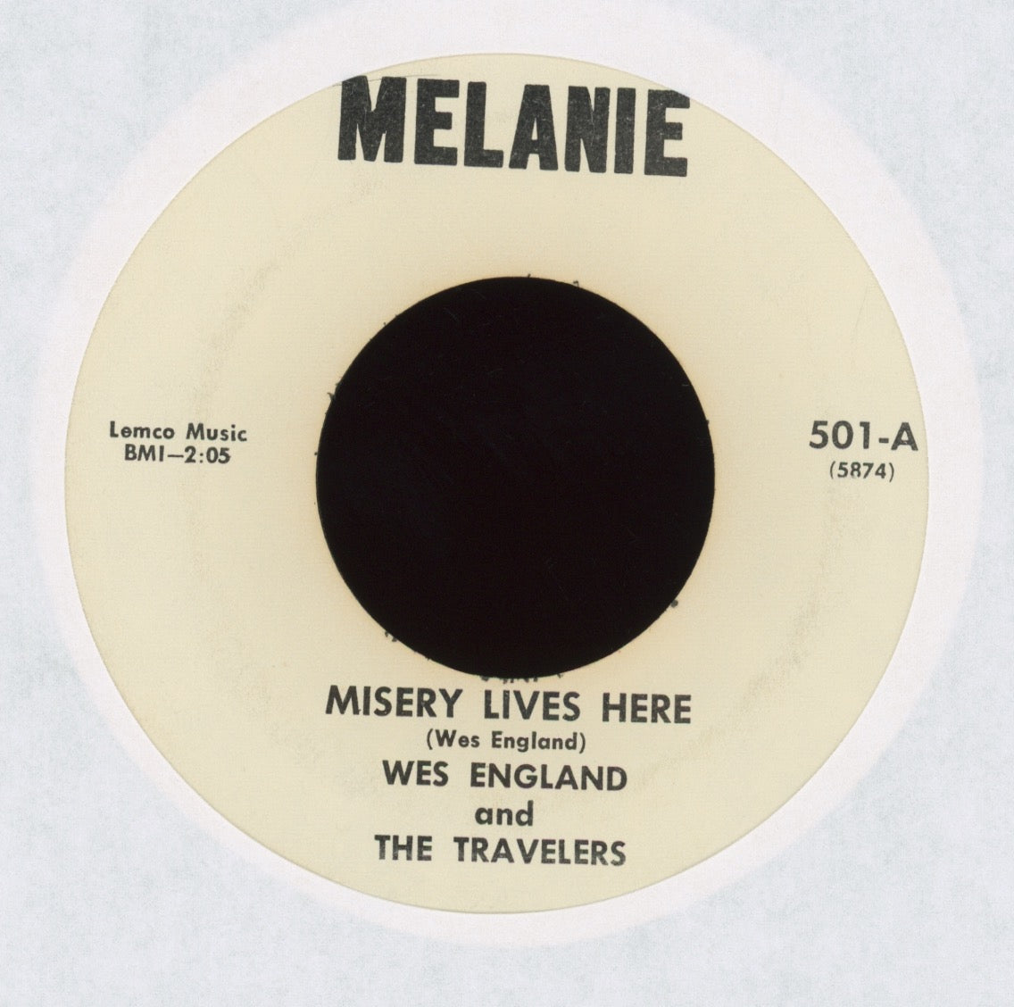 Wes England And The Travelers - Misery Lives Here on Melanie Country Bop 45