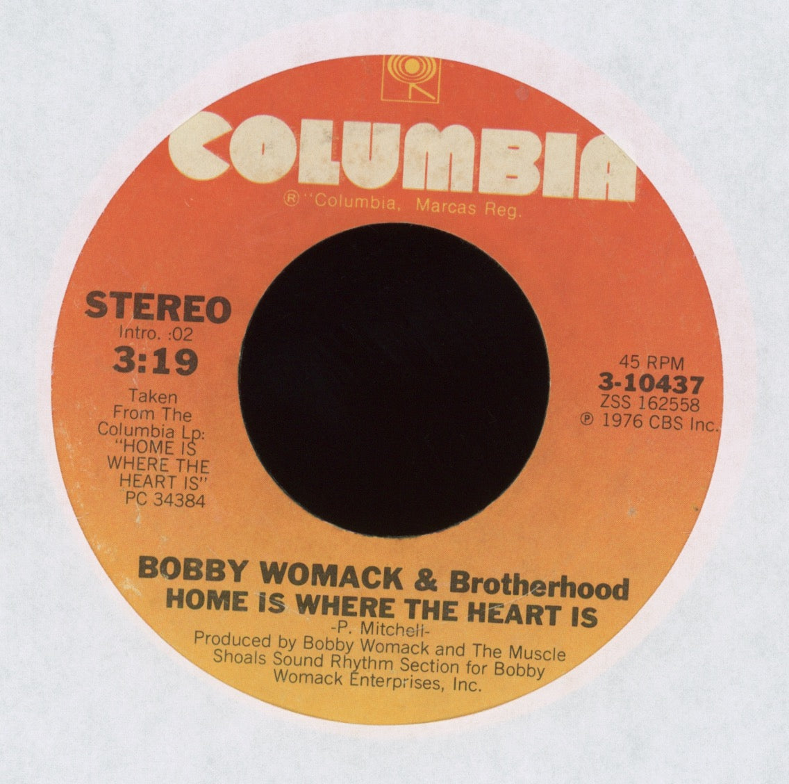 Bobby Womack - Home Is Where The Heart Is on Columbia 70s Soul 45