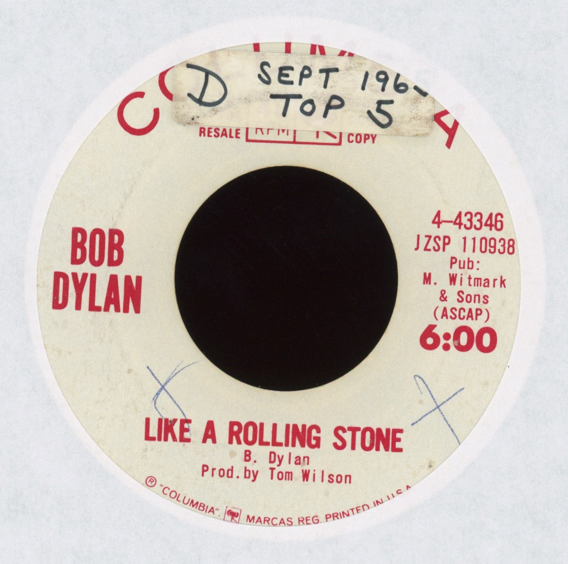 Bob Dylan - Like A Rolling Stone on Columbia Promo Rock 45