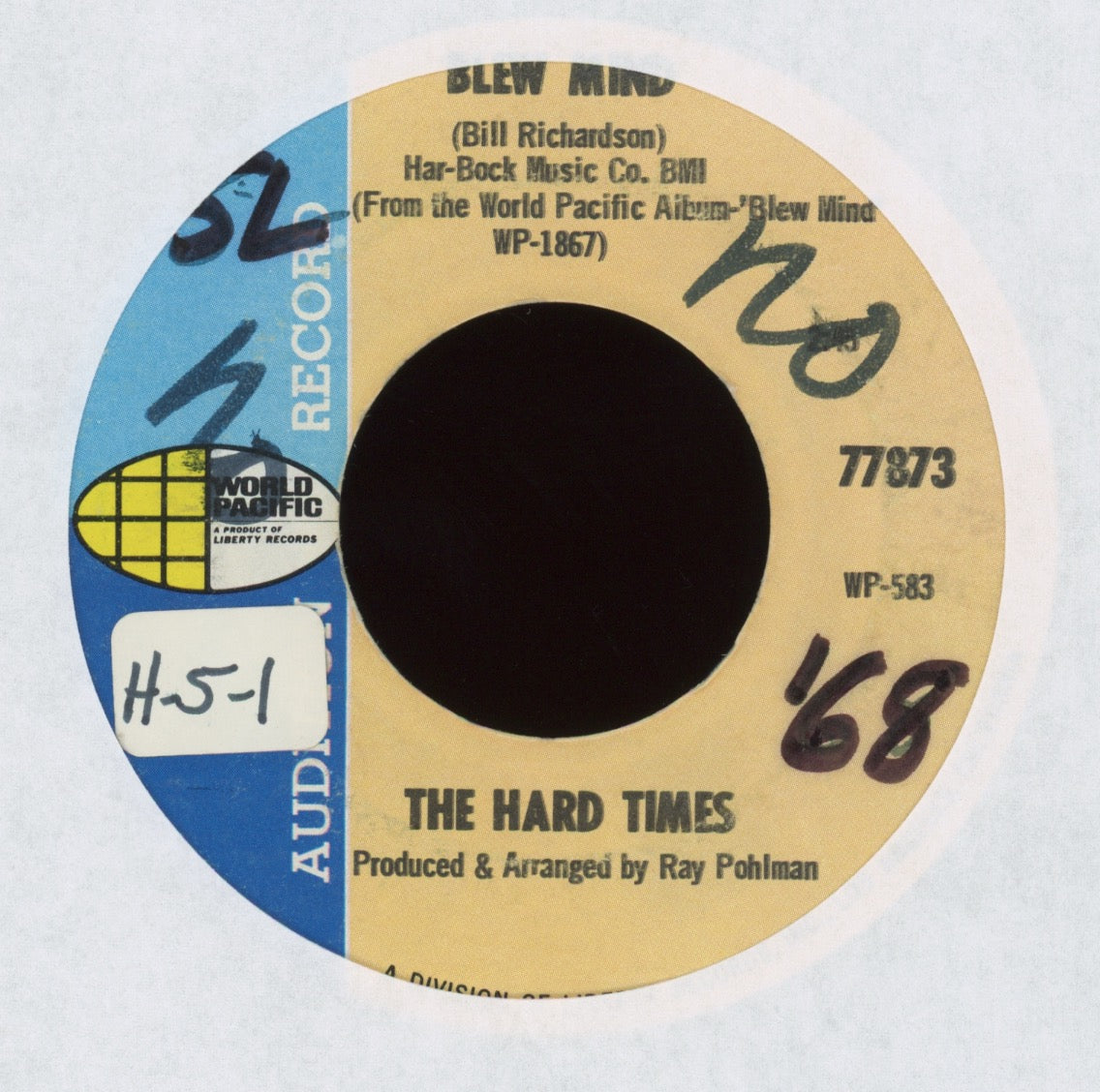 The Hard Times - Blew Mind on World Pacific Promo Psych 45