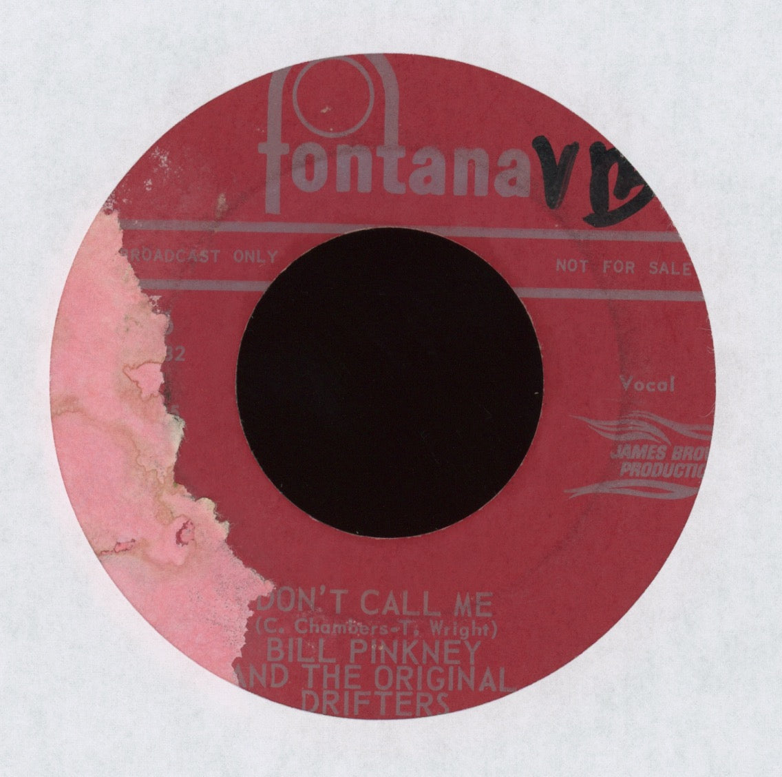 Bill Pinkney & The Original Drifters - Don't Call Me on Fontana Promo Northern Soul 45