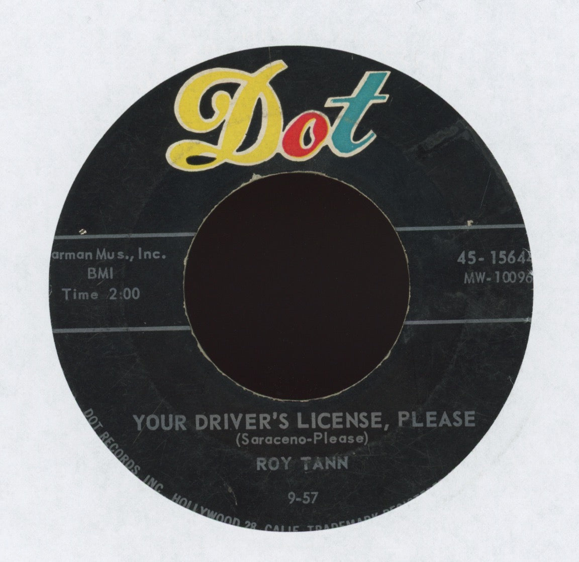 Roy Tann - Your Driver's License, Please on Dot R&B 45