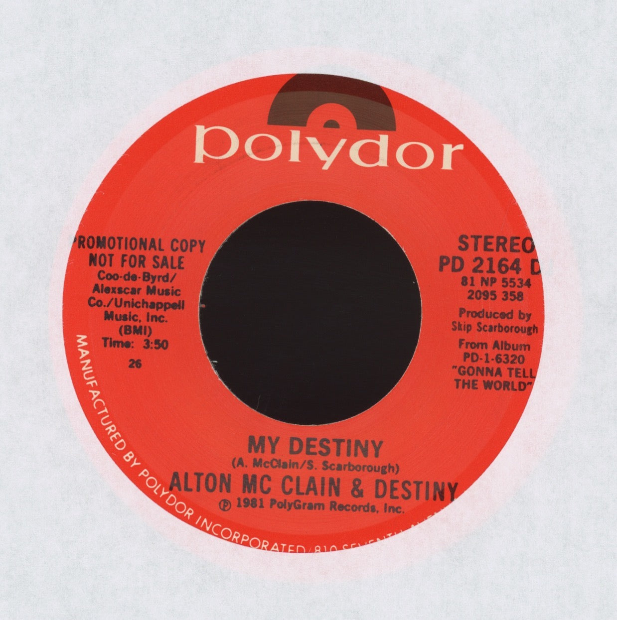 Alton McClain & Destiny - My Destiny on Polydor Promo Modern Soul 45
