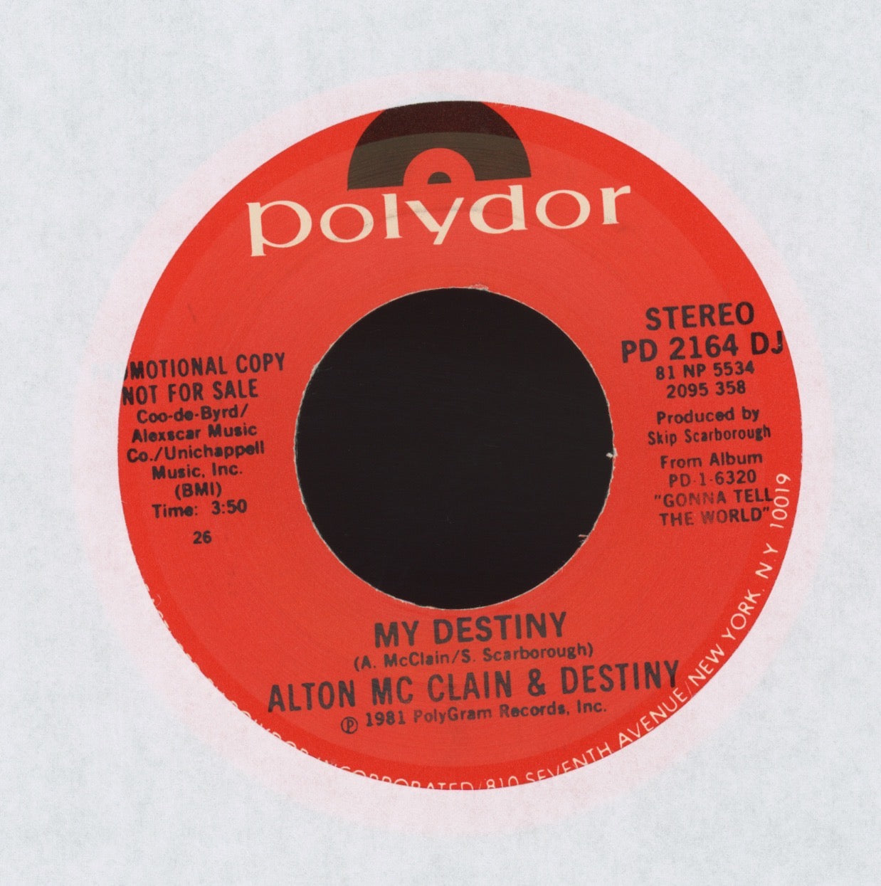Alton McClain & Destiny - My Destiny on Polydor Promo Modern Soul 45
