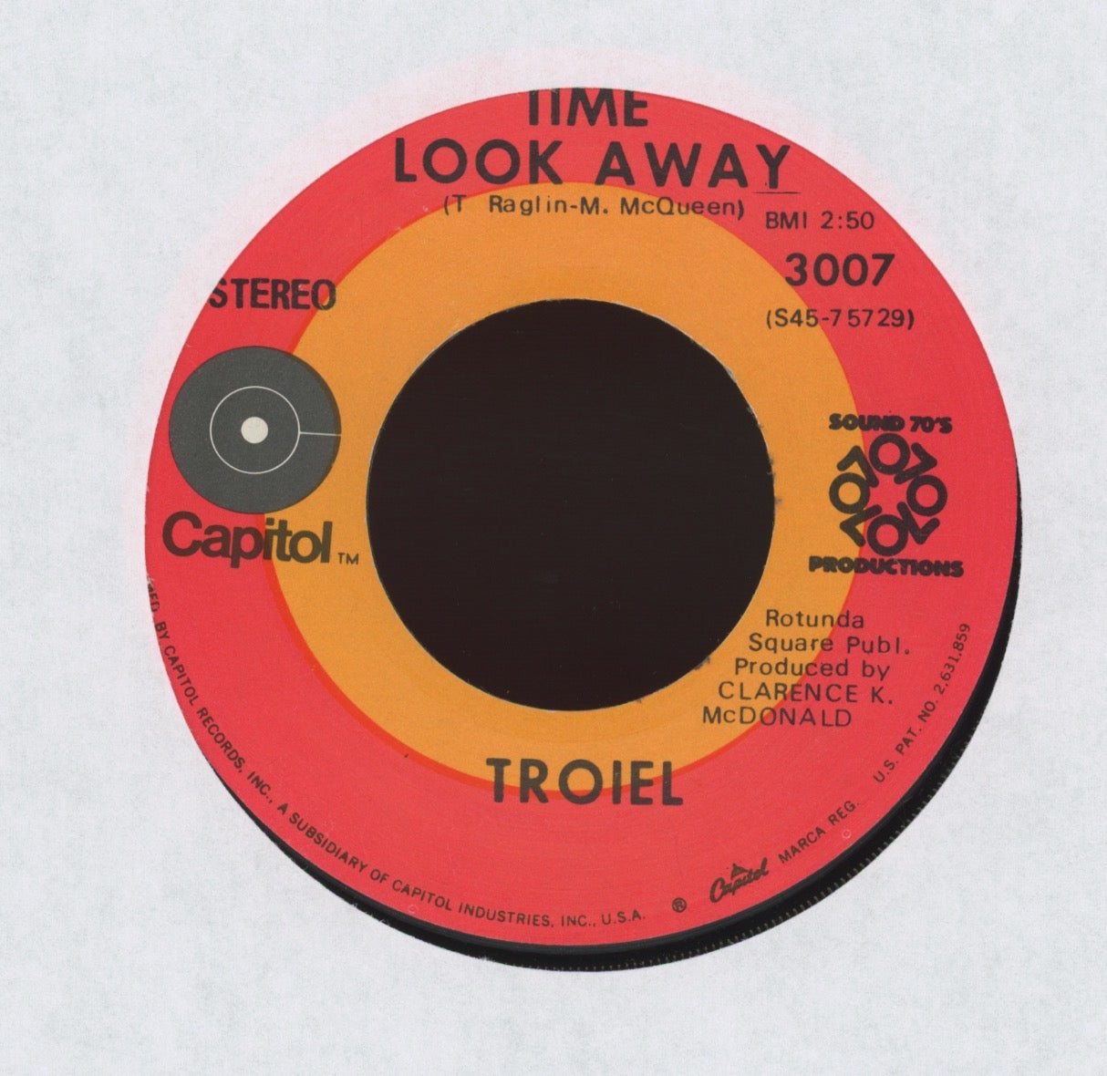 Troiel B. Raglin - Heart For Money on Capitol Funk 45