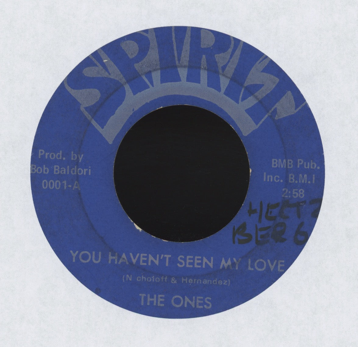 The Ones - You Haven't Seen My Love on Spirit Soul Garage 45