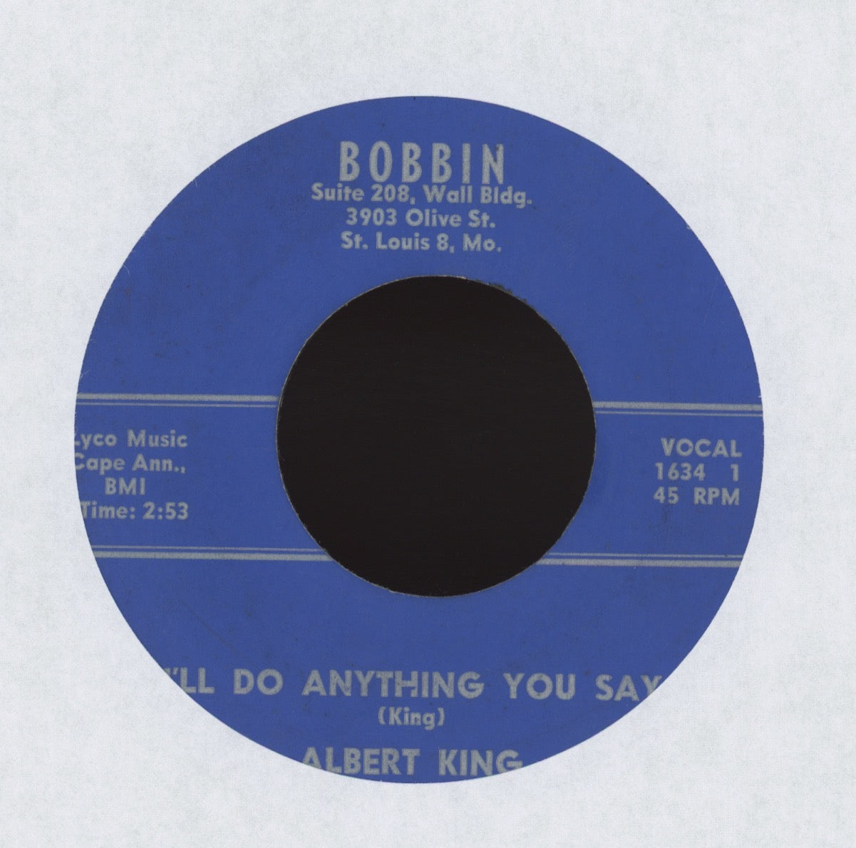 Albert King - I'll Do Anything You Say on Bobbin R&B Blues 45