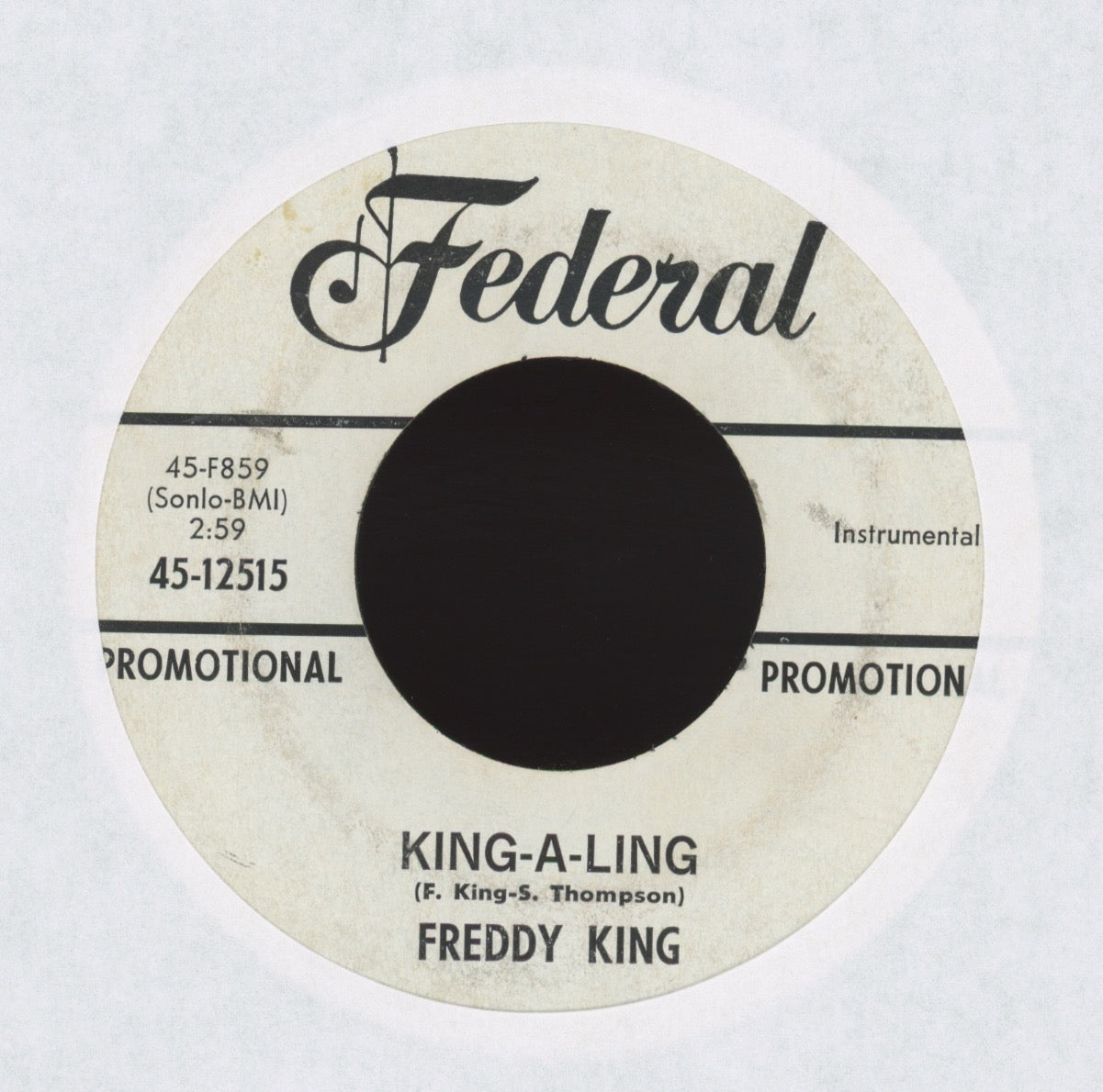 Freddie King - King-A-Ling on Federal Promo R&B 45