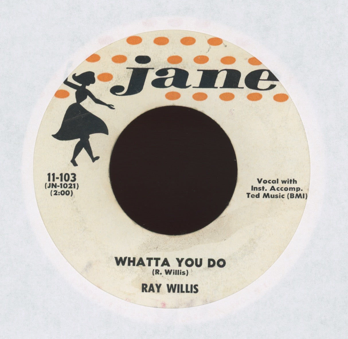 Ray Willis - Whatta You Do on Jane Rockabilly 45