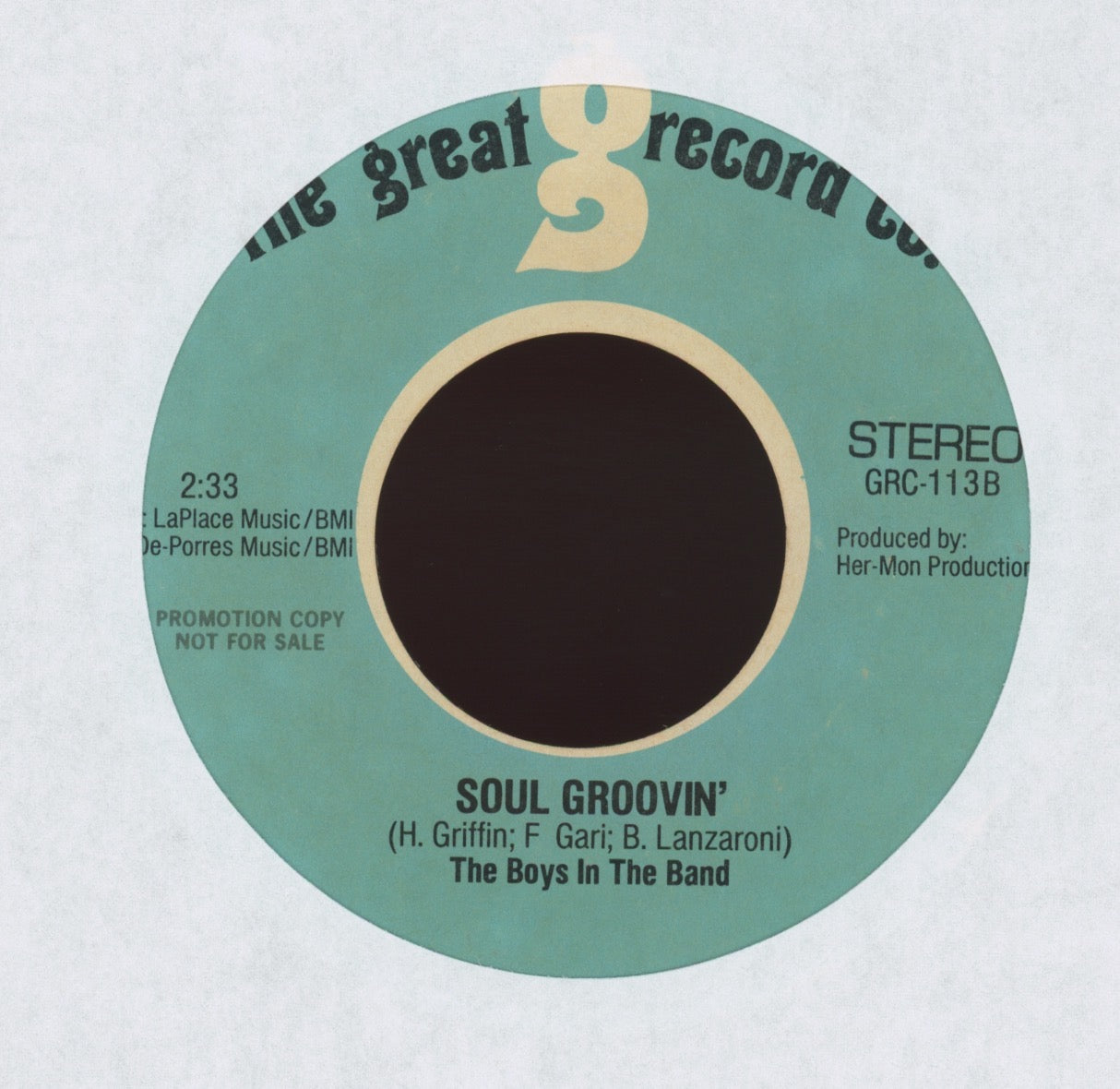 Hermone & The Boys in the Band - We Are The Boys In The Band on The Great Record Co. Promo Funk Soul 45