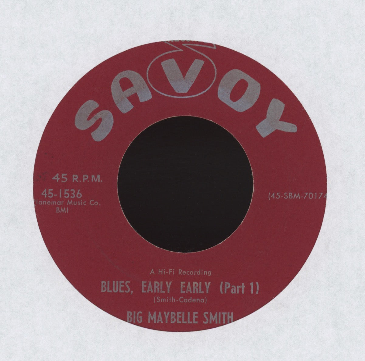 Big Maybelle - Blues, Early Early on Savoy Blues 45