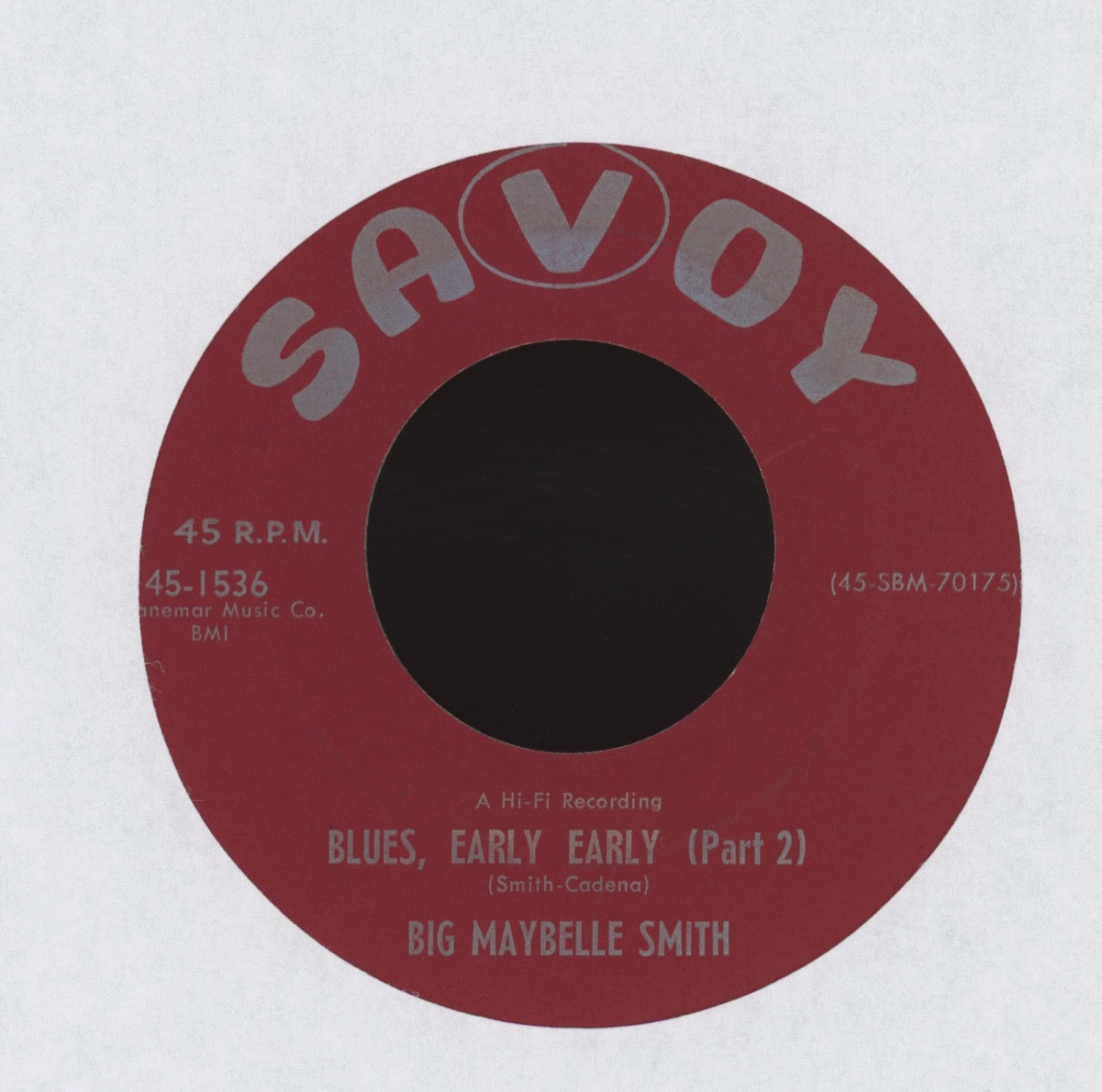 Big Maybelle - Blues, Early Early on Savoy Blues 45