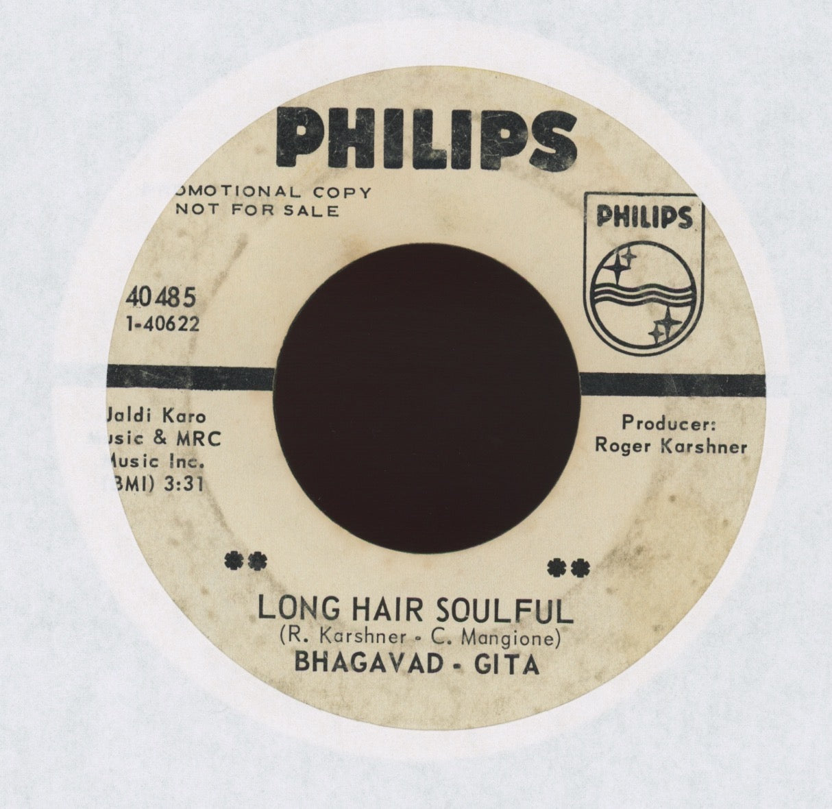 Bhagavad Gita - Long Hair Soulful on Philips Promo Psych Rock 45