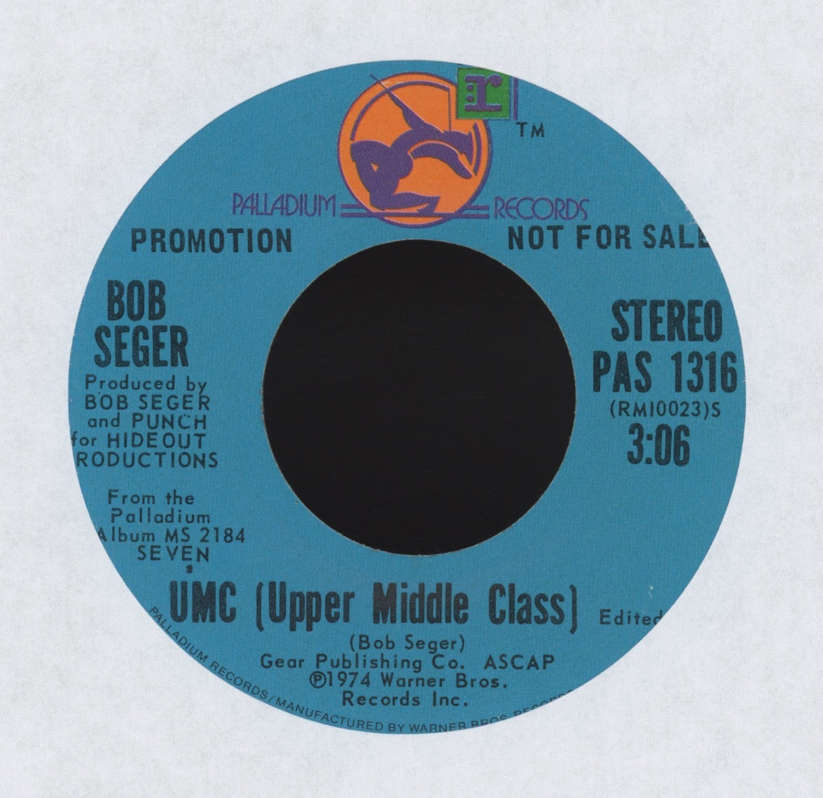 Bob Seger - UMC (Upper Middle Class) on Palladium Promo Rock 45