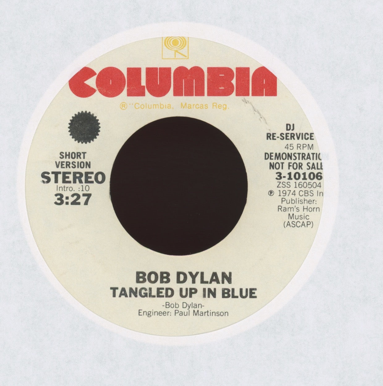 Bob Dylan - Tangled Up In Blue on Columbia Promo 45