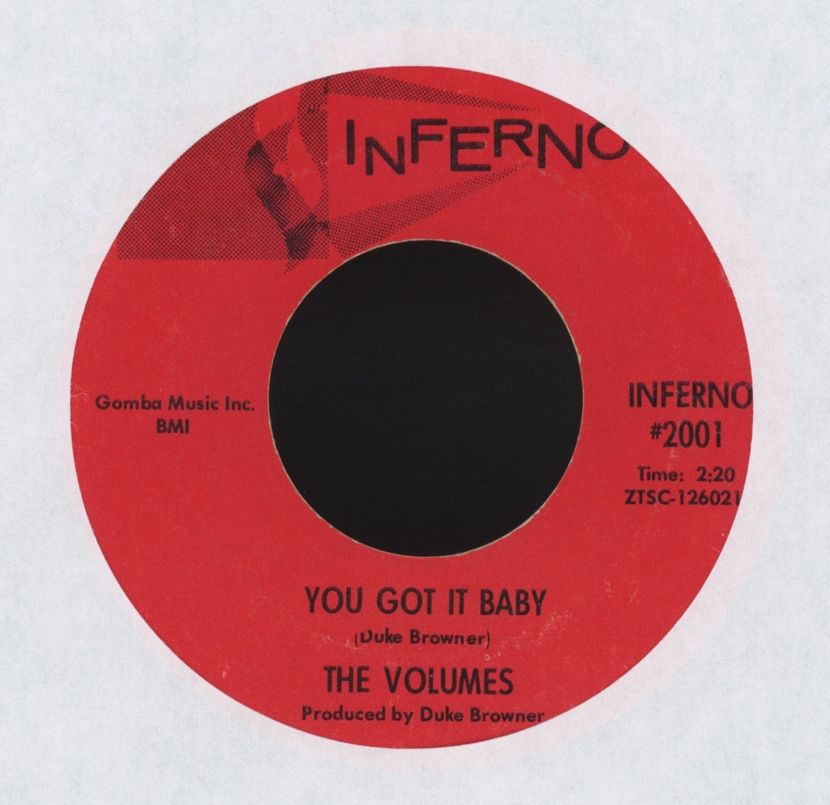The Volumes - You Got It Baby on Inferno Northern Soul 45