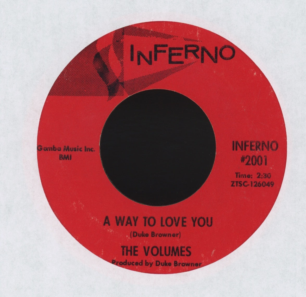 The Volumes - You Got It Baby on Inferno Northern Soul 45