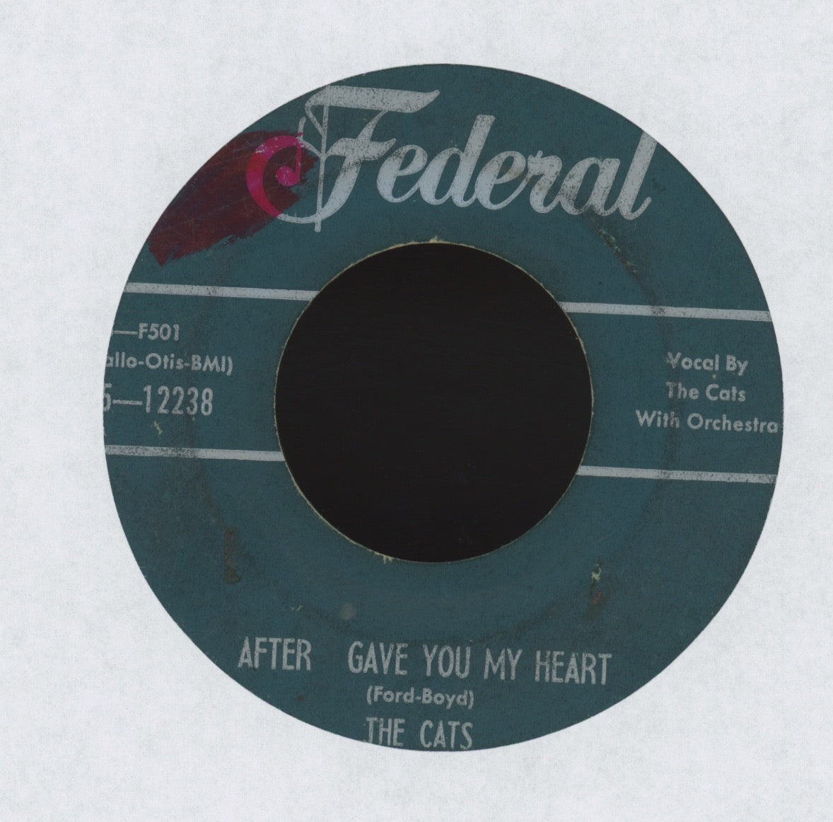 The Cats - I Don't Care No More on Federal R&B Doo Wop 45