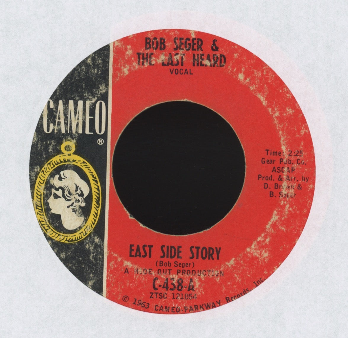 Bob Seger And The Last Heard - East Side Story on Cameo Garage 45